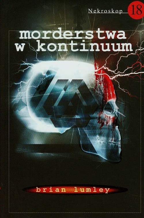 okładka Nekroskop 18 Morderstwa w kontinuum książka | Brian Lumley