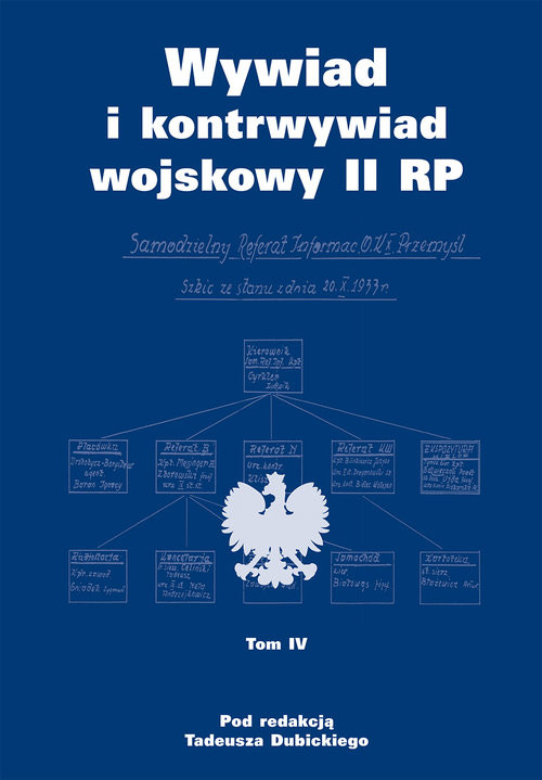 okładka Wywiad i kontrwywiad wojskowy II RP Tom 4 Z działalności Oddziału II SG WP książka