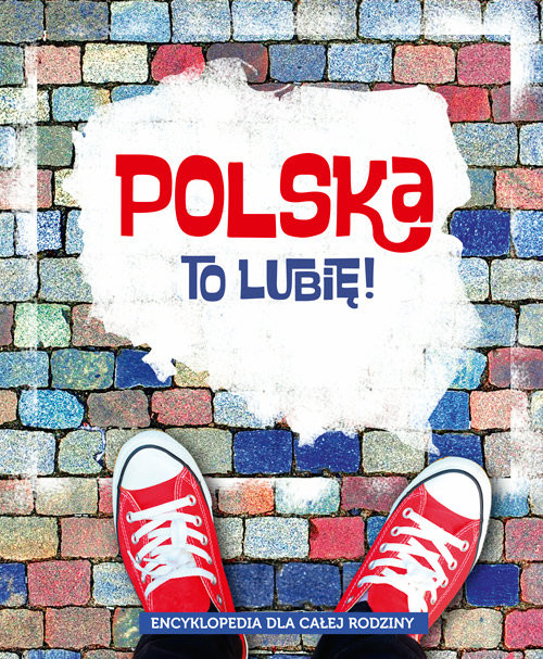 okładka Polska to lubię! książka | Aleksander Długołęcki, Marta Maruszczak, Małgorzata Mroczkowska, Barbara Odnous