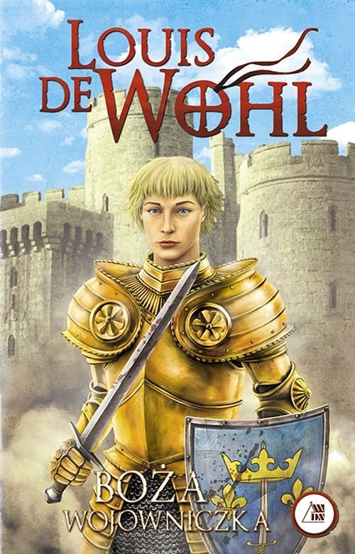 okładka Boża wojowniczka książka | Louis de Wohl