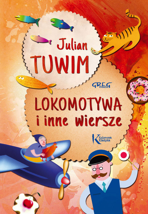 okładka Lokomotywa i inne wiersze książka | Julian Tuwim