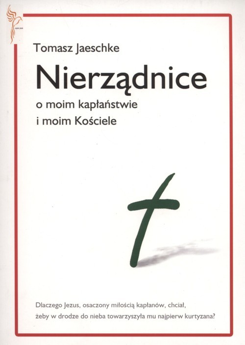 okładka Nierządnice O moim kapłaństwie i moim Kościele książka | Jaeschke Tomasz