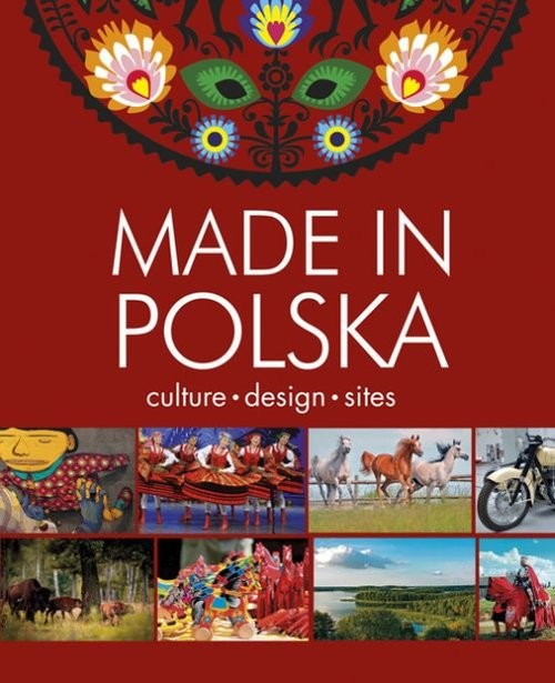 okładka Made in Polska Culture - design - places książka | Krzysztof Żywczak