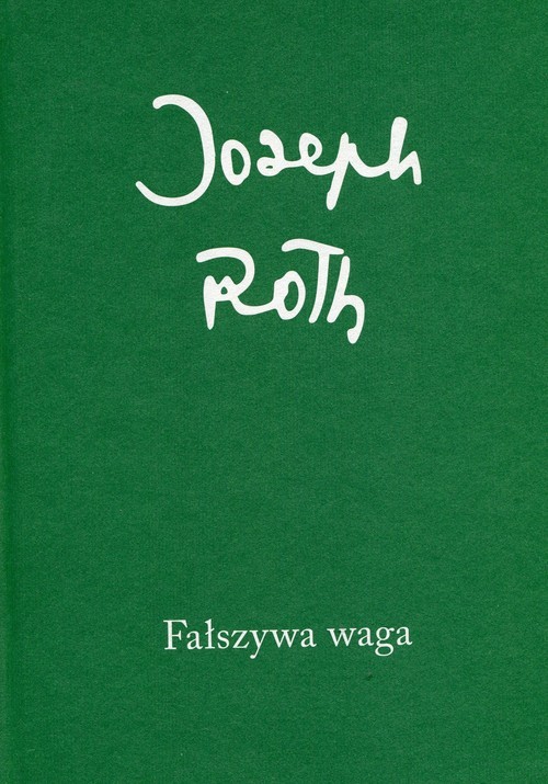 okładka Fałszywa waga książka | Joseph Roth