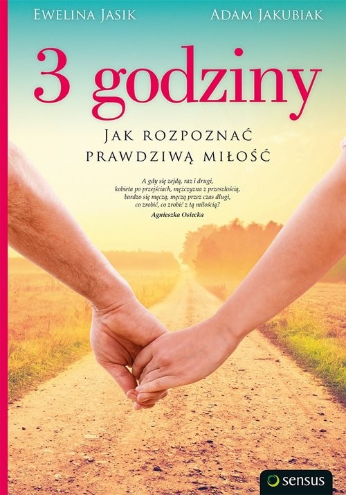 okładka 3 godziny Jak rozpoznać prawdziwą miłość książka | Ewelina Jasik, Adam Jakubiak