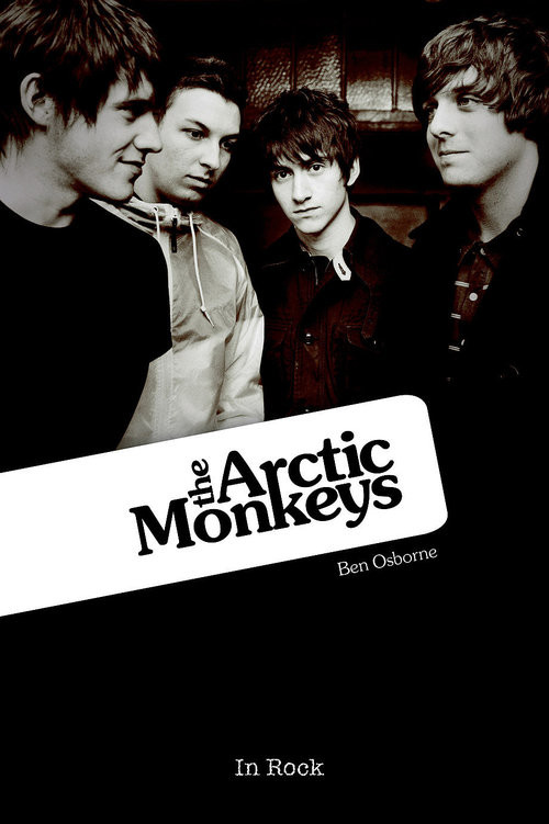 okładka Arctic Monkeys książka | Osborne Ben