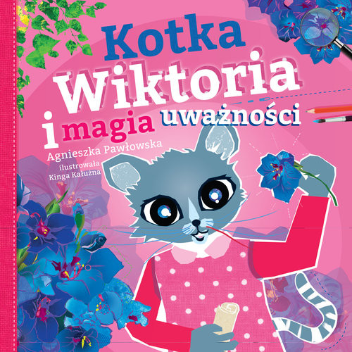 okładka Kotka Wiktoria i magia uważności książka | Agnieszka Pawłowska