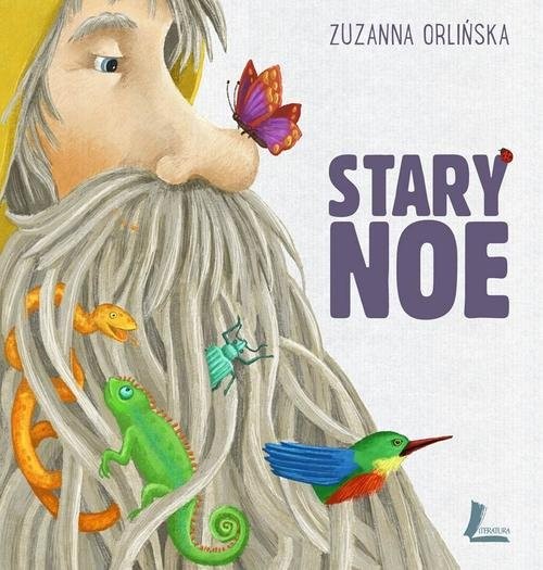 okładka Stary Noe książka | Zuzanna Orlińska