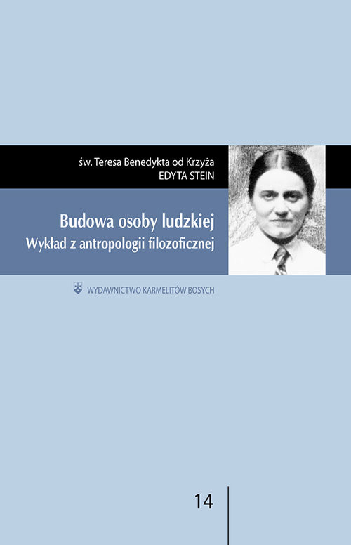 okładka Budowa osoby ludzkiej Wykład z antropologii filozoficznej książka | Edyta Stein