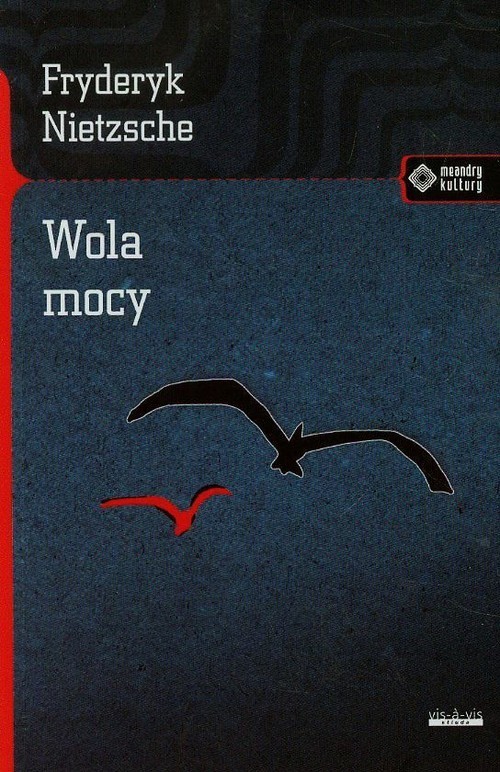 okładka Wola mocy książka | Friedrich Nietzsche