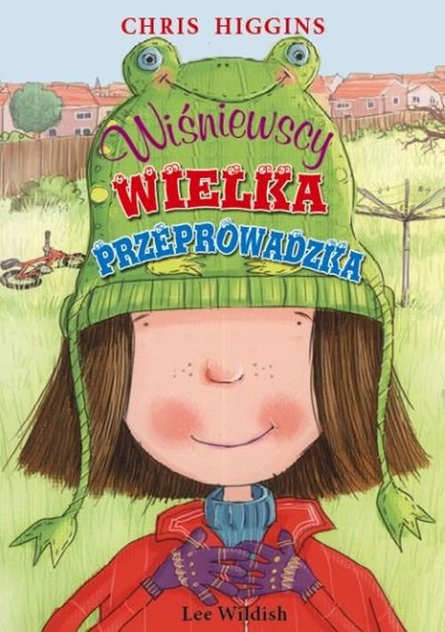 okładka Wiśniewscy Wielka przeprowadzka książka | Chris Higgins