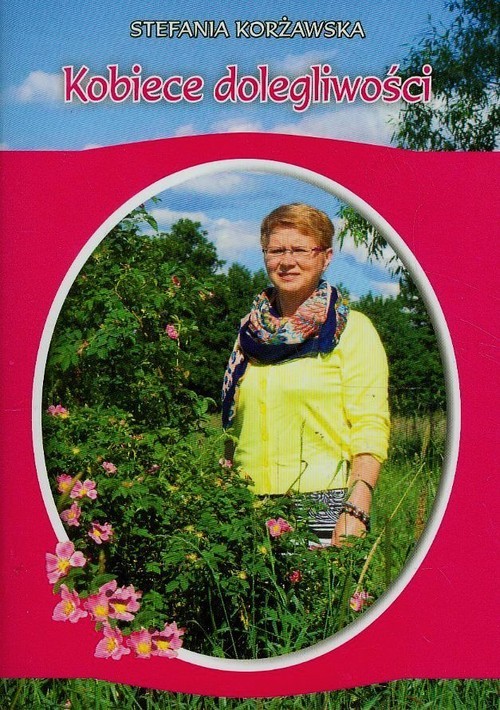 okładka Kobiece dolegliwości książka | Korżawska Stefania