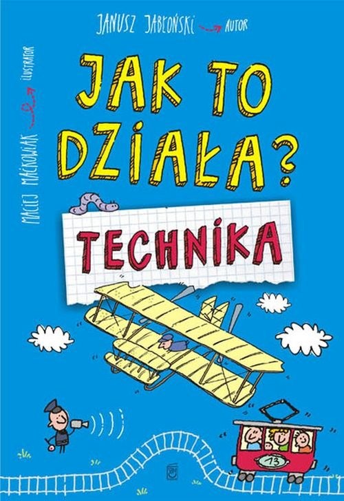 okładka Jak to działa? Technika książka | Janusz Jabłoński