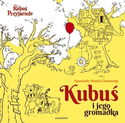 okładka Kubuś i jego gromadka Kubuś i Przyjaciele książka