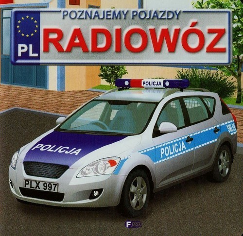 okładka Poznajemy pojazdy Radiowóz książka | Izabela Jędraszek