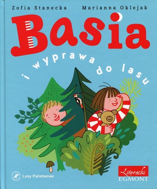 okładka Basia i wyprawa do lasu książka | Zofia Stanecka