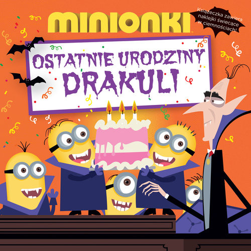 okładka Minionki Ostatnie urodziny Draculi książka