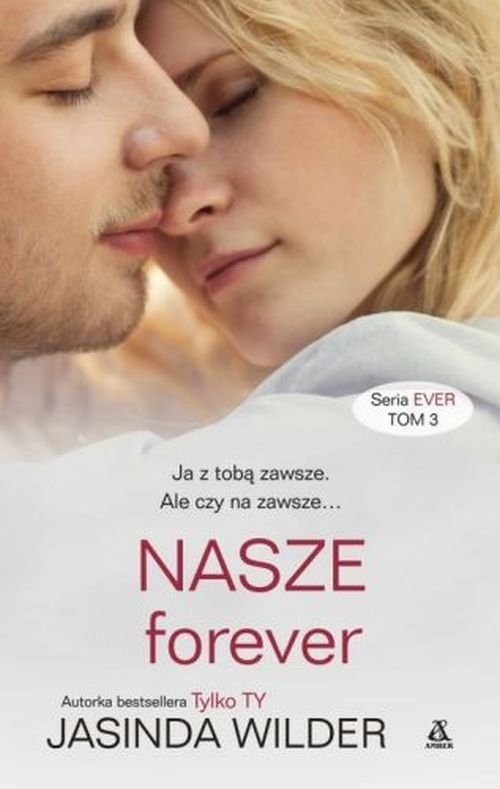 okładka NASZE forever książka | Jasinda Wilder