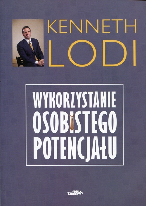 okładka Wykorzystanie osobistego potencjału książka | Lodi Kenneth