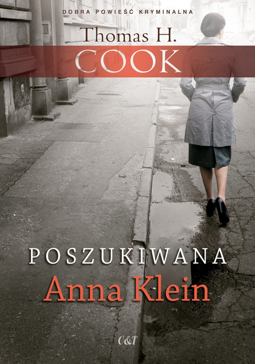 okładka Poszukiwana Anna Klein książka | Thomas H. Cook
