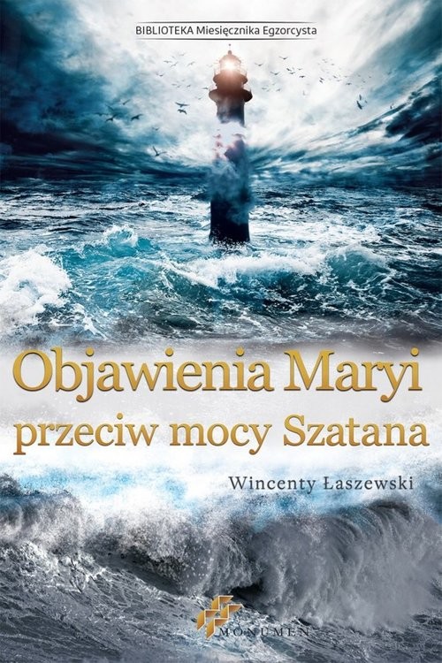 okładka Objawienia Maryi przeciw mocy Szatana książka | Wincenty Łaszewski