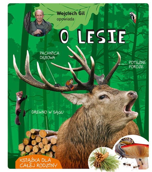 okładka Wojciech Gil opowiada o lesie książka | Gil Wojciech