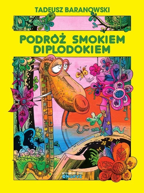 okładka Podróż smokiem Diplodokiem książka | Tadeusz Baranowski