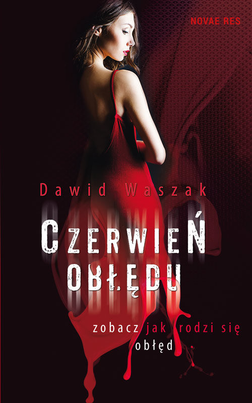 okładka Czerwień obłędu książka | Dawid Waszak