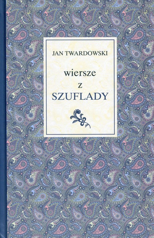 okładka Wiersze z szuflady książka | Ks. Jan Twardowski