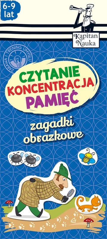okładka Zagadki obrazkowe Czytanie Koncentracja Pamięć 6-9 lat książka | Trepczyńska Magdalena