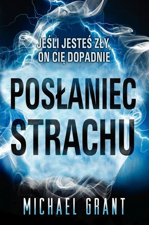 okładka Posłaniec strachu książka | Grant Michael