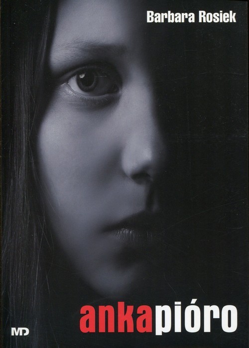 okładka Anka Pióro książka | Barbara Rosiek