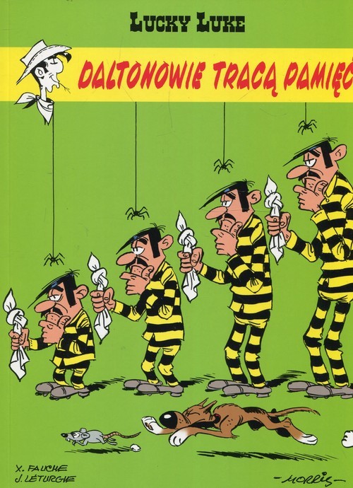 okładka Lucky Luke Tom 60 Daltonowie tracą pamięć książka | Xavier Fauche, Jean Leturgie
