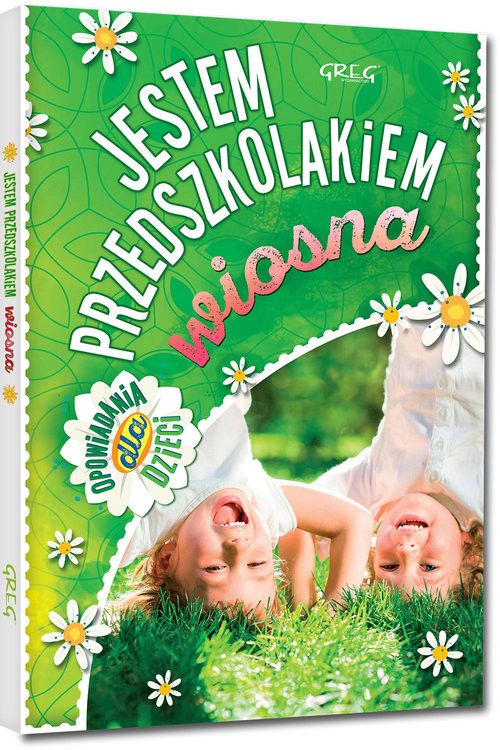 okładka Jestem przedszkolakiem - wiosna książka | Agnieszka Antosiewicz