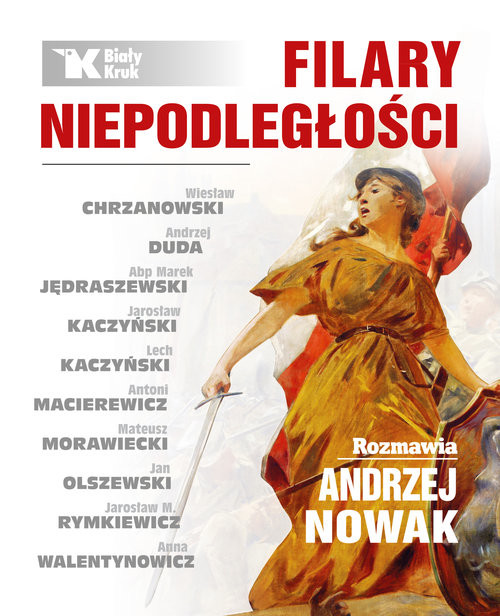 okładka Filary niepodległości książka | Andrzej Nowak