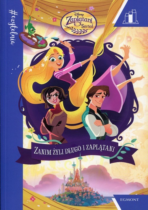 okładka Zaplątani Zanim żyli długo i zaplątani Seria niebieska książka | Deutsch Stacia