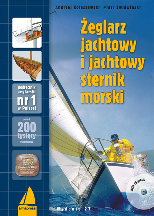 okładka Żeglarz jachtowy i jachtowy sternik morski + CD książka | Andrzej Kolaszewski, Piotr Świdwiński