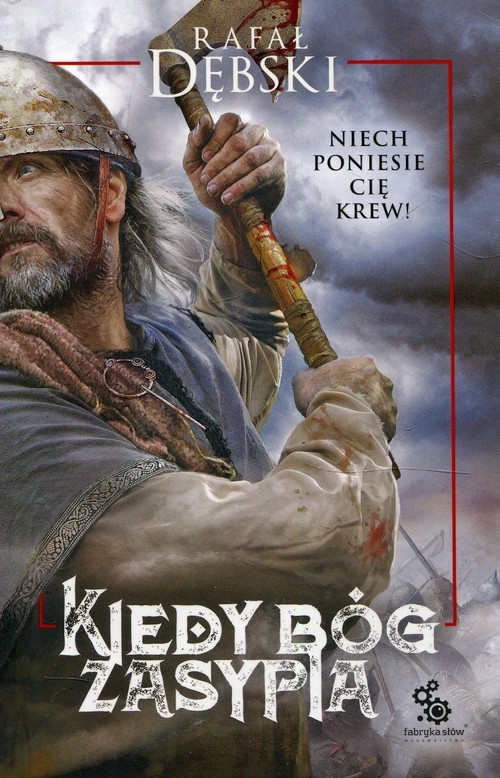 okładka Kiedy Bóg zasypia książka | Rafał Dębski