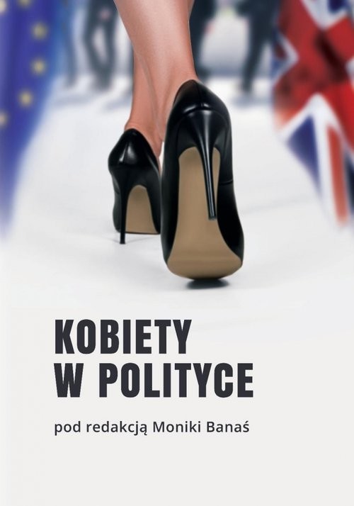 okładka Kobiety w polityce książka | Monika Banaś