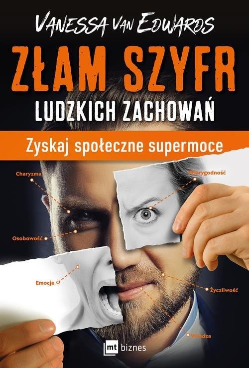 okładka Złam szyfr ludzkich zachowań Zyskaj społeczne supermoce książka | Vanessa van Edwards