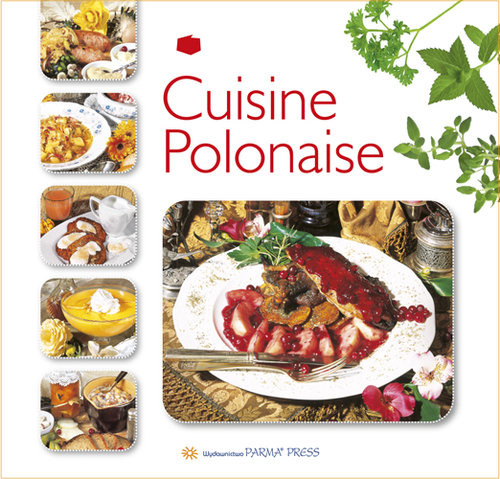 okładka Cuisine Polonaise Kuchnia polska wersja francuska książka | Izabella Byszewska
