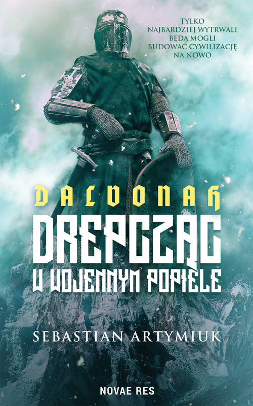 okładka Dalvonah. Drepcząc w wojennym popiele ebook | epub, mobi | Sebastian Artymiuk
