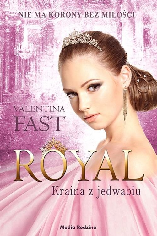 okładka Royal Kraina z jedwabiu książka | Valentina Fast