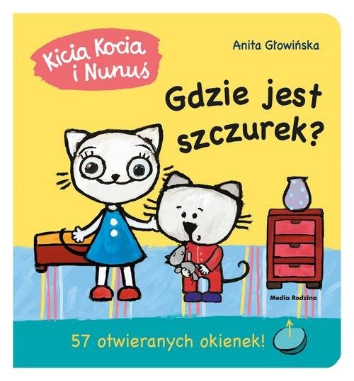 okładka Kicia Kocia i Nunuś Gdzie jest szczurek? książka | Anita Głowińska