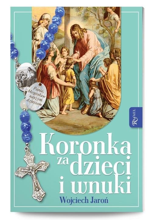okładka Koronka za dzieci i wnuki książka | Wojciech Jaroń