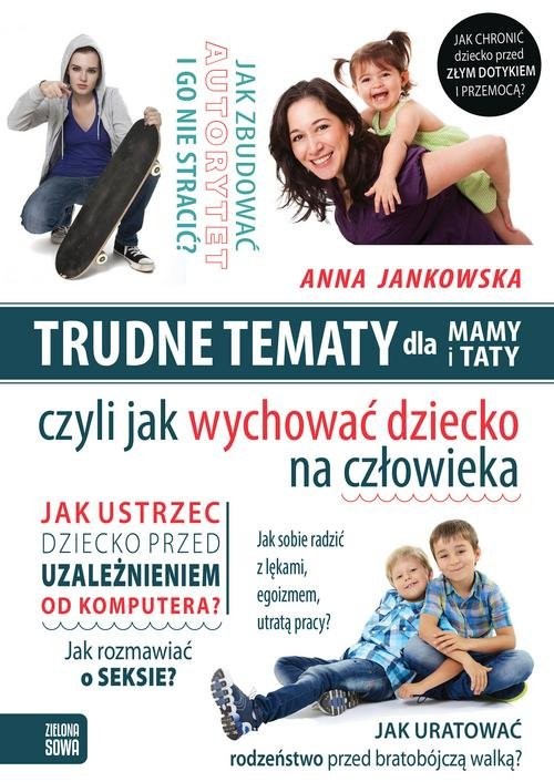 okładka Trudne tematy dla mamy i taty książka | Anna Jankowska