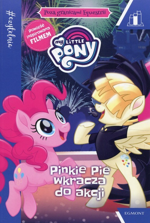 okładka Poza granicami Equestrii Pinkie Pie wkracza Seria niebieska książka | Berrow G.M.
