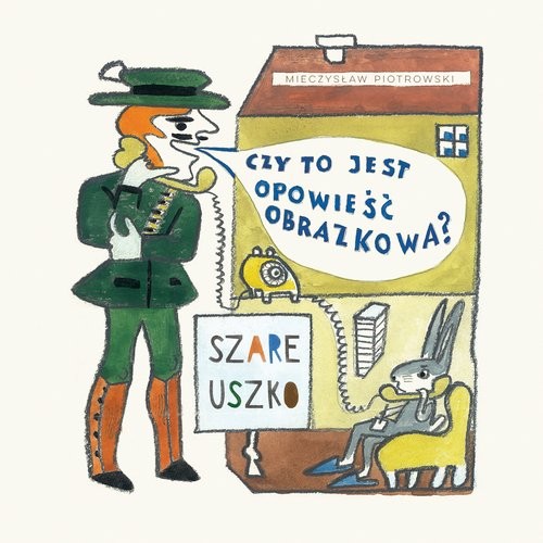 okładka Szare uszko książka | Mieczysław Piotrowski
