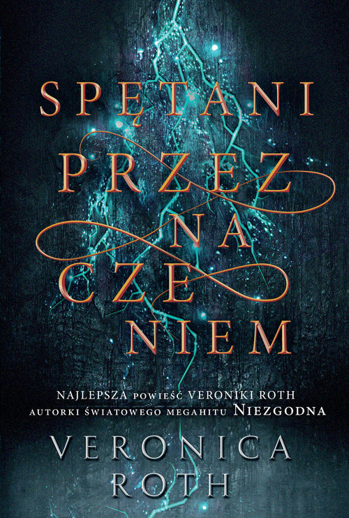 okładka Spętani przeznaczeniem książka | Veronica Roth