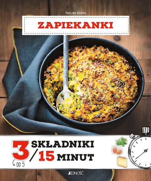 okładka Zapiekanki 3 składniki /15 minut książka | Dubois Pauline